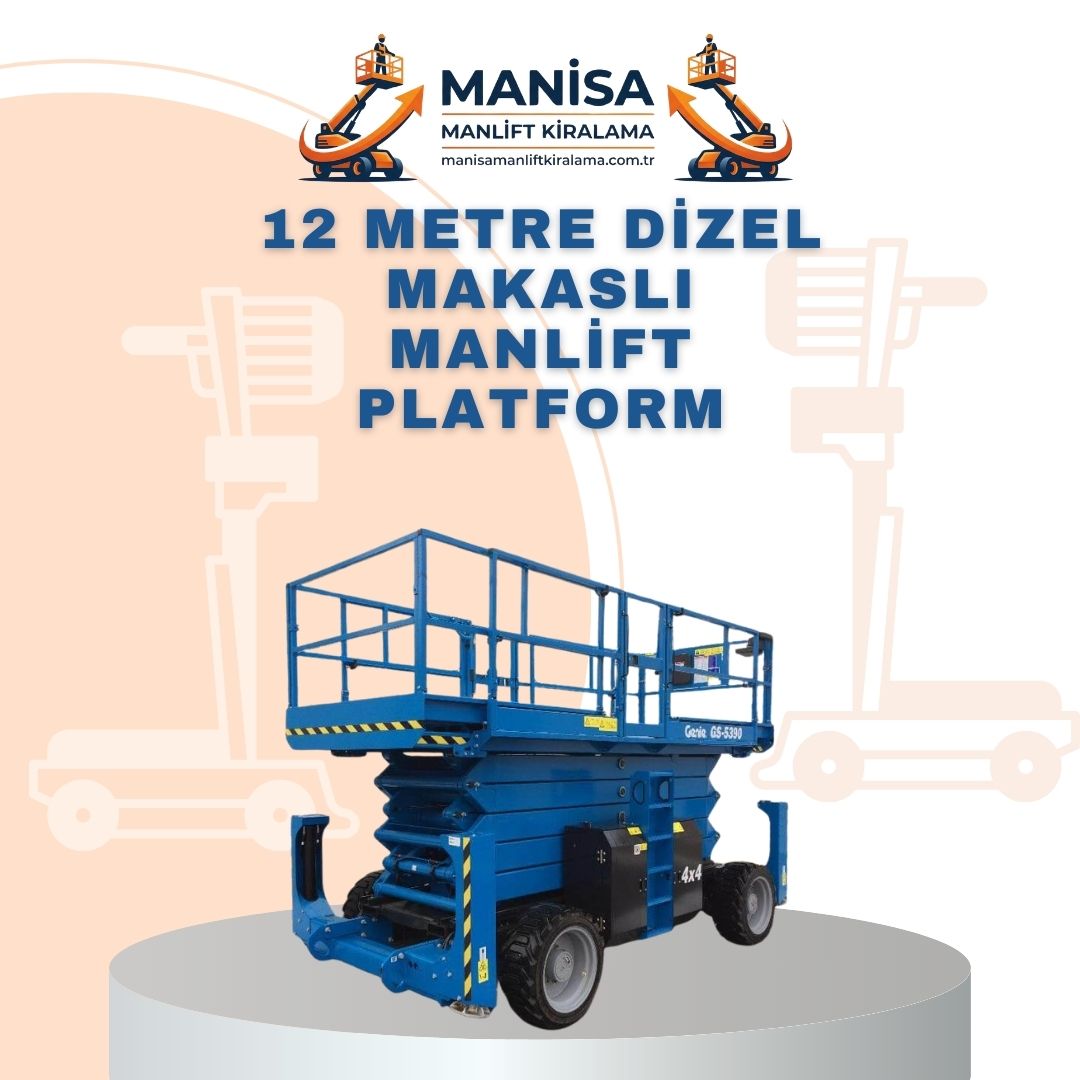 12 metre dizel makasli manlift platform