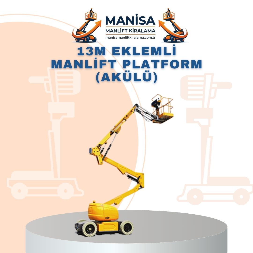 13m eklemli manlift platform akulu